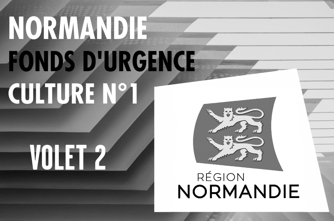 Volet 2 : Normandie Fonds d’Urgence Culture n°1