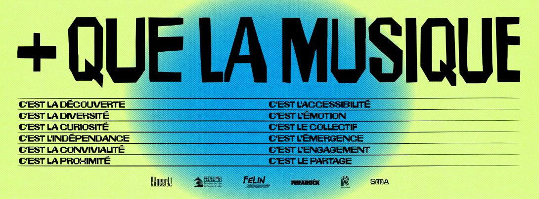 + Que la musique